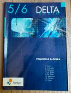 Delta 5/6 Financiële algebra, Ophalen of Verzenden, Zo goed als nieuw
