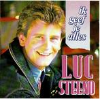Luc Steeno - Ik Geef Je Alles, Ophalen of Verzenden, Zo goed als nieuw