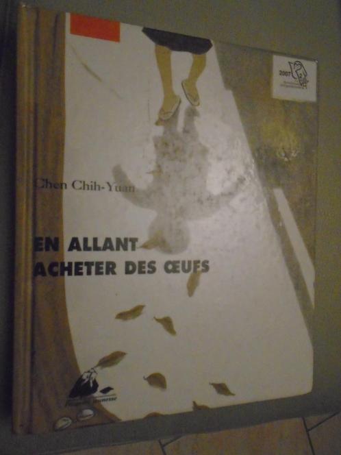EN ALLANT ACHETER DES OEUFS"CHEN CHI-YUAN", Boeken, Kinderboeken | Jeugd | onder 10 jaar, Gelezen, Non-fictie, Ophalen of Verzenden