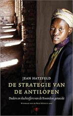 De strategie van de antilopen Daders en slachtoffers, Ophalen of Verzenden, Zo goed als nieuw, Jean Hatzfeld