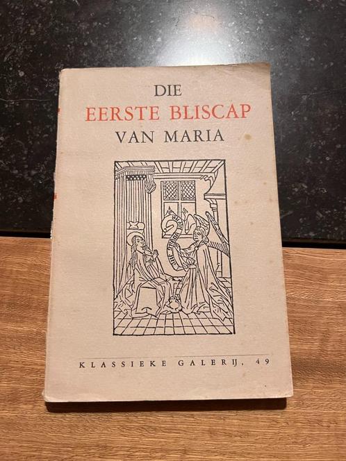 De eerste Bliscap van Maria - Klassieke Galerij nr 49, Livres, Littérature, Utilisé, Belgique, Enlèvement ou Envoi