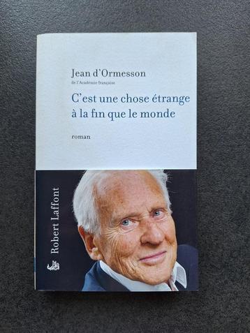 Jean d'Ormesson - C'est une chose étranger à la fin que le m beschikbaar voor biedingen
