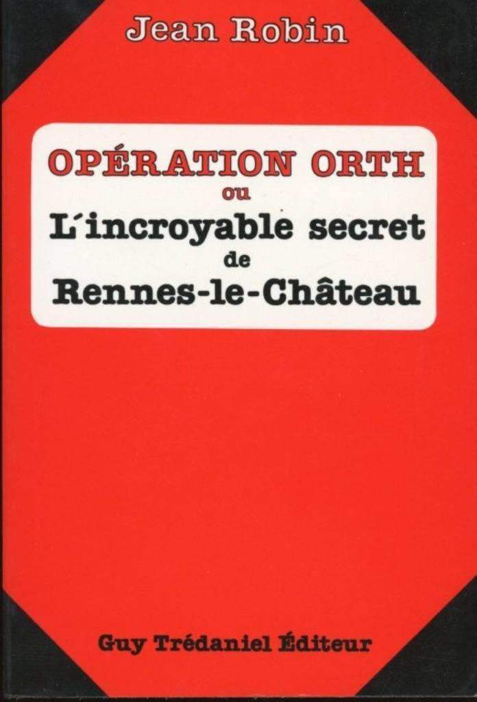 Jean Robin : Opération Orth ou l'incroyable ..., Boeken, Esoterie en Spiritualiteit, Gelezen, Ophalen of Verzenden