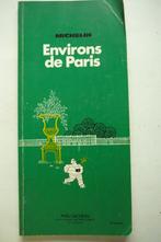 Environs de Paris Michelin, Livres, Guides touristiques, Utilisé, Enlèvement ou Envoi, Guide ou Livre de voyage, Michelin