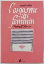 L'orgasme au féminin, Livres, Conseil, Aide & Formation, Enlèvement ou Envoi, Comme neuf, Christine L'heureux