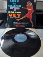 Roland Vey ‎– Dans Je De Hele Nacht? Lp = nieuw, Cd's en Dvd's, 1960 tot 1980, Ophalen of Verzenden, Zo goed als nieuw, 12 inch