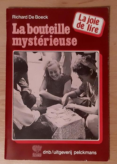 La bouteille mystérieuse (Richard De Boeck), Livres, Romans, Enlèvement ou Envoi