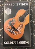 VHS Golden Earring Naked 2 Video, Ophalen of Verzenden, Zo goed als nieuw