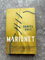 Daniel Cole - Marionet, Ophalen of Verzenden, Daniel Cole