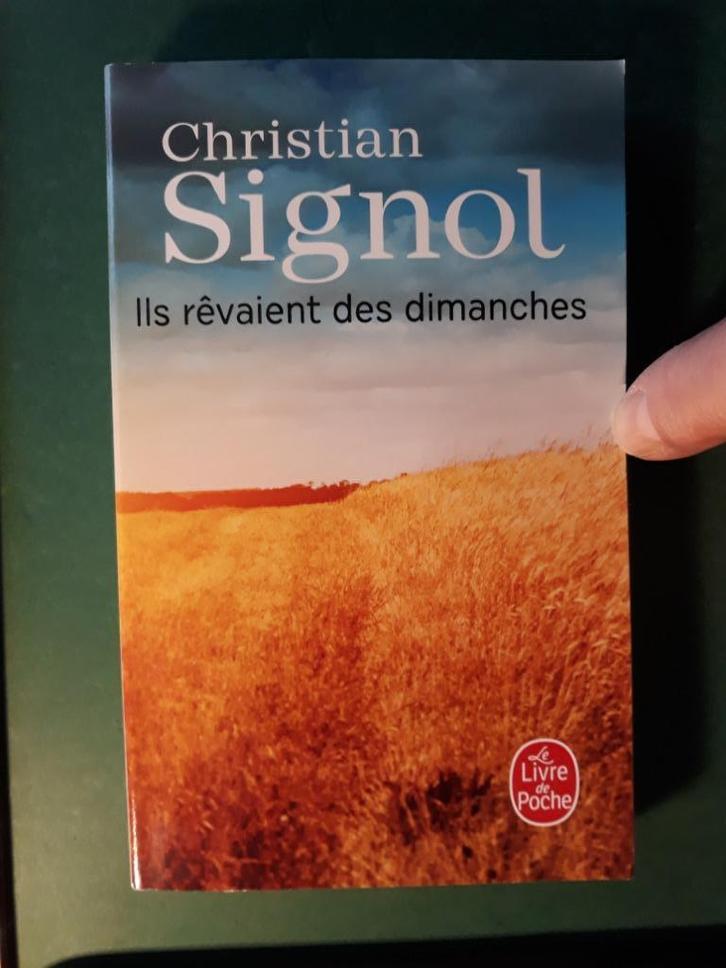 Ils rêvaient des dimanches - Christian Signol, Livres, Romans, Comme neuf, Envoi