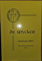 (Essen) De Spycker. Jaarboek 2001, 20e eeuw of later, Diverse auteurs, Ophalen of Verzenden, Zo goed als nieuw
