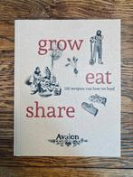 Grow, eat, share - kookboek Avalon gezonde voeding, Ophalen, Vegetarisch, Zo goed als nieuw, Tine Tomme; Bart Poelvoorde; Marijke Deconinck; Hans Van der ...