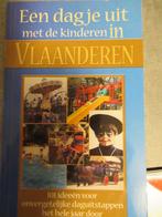 Boek een dagje uit met de kinderen in Vlaanderen, Boeken, Reisgidsen, Zo goed als nieuw, Reisgids of -boek, Margit  Sarbogardi