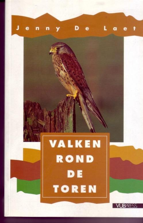 DE LAET - VALKEN ROND DE TOREN Ornithologie Natuur Ethologie, Boeken, Wetenschap, Zo goed als nieuw, Ophalen of Verzenden
