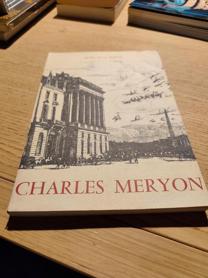 Charles Meryon, Musée de la Marine, Paris, 1968/1969, Livres, Histoire & Politique, Enlèvement ou Envoi