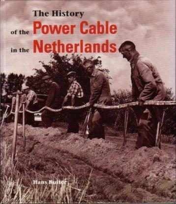 (g219) The history of the power cable in the Netherlands beschikbaar voor biedingen