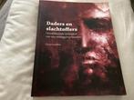 Daders en Slachtoffers - memoires v.e. zittingsdeurwaarder, Boeken, Ophalen of Verzenden, Cyriel Lambrix