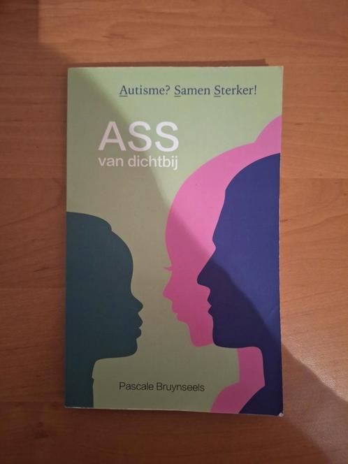 Pascale Bruynseels - ASS van dichtbij, Livres, Grossesse & Éducation, Utilisé, Enlèvement ou Envoi