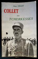 Anne COLLET - COLLET DES TCHERKESSES, Gelezen, Ophalen of Verzenden, Anne COLLET, Landmacht