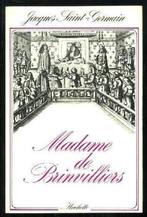 „Madame de Brinvilliers” Jacques Saint-Germain (1971), Gelezen, Ophalen of Verzenden, 17e en 18e eeuw, Jacques Saint-Germain