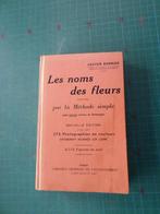 Les noms des fleurs (Gaston Bonnier) – 1963 – 338 pages, Enlèvement ou Envoi, Utilisé, Gaston Bonnier