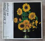 de kunst van Europese bloemen. Hoe u uw boeketten samenstelt, Gelezen, Bloemschikken, Groendecoratie, Ophalen of Verzenden, BUFFET-CHALLIE Laurence