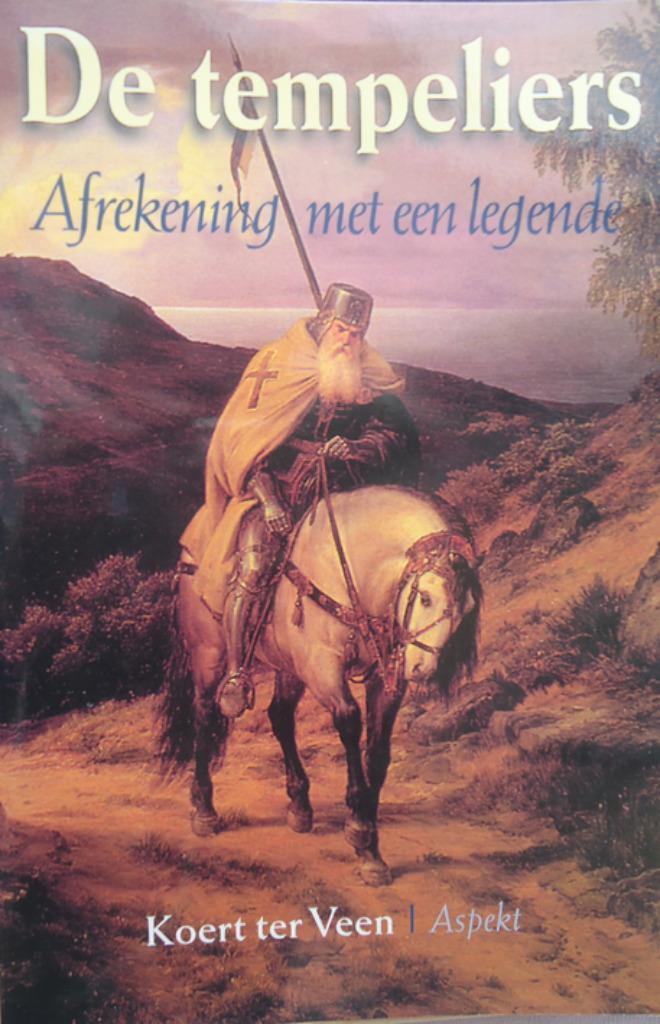 De tempeliers. Afrekening met een legende, Boeken, Politiek en Maatschappij, Ophalen of Verzenden