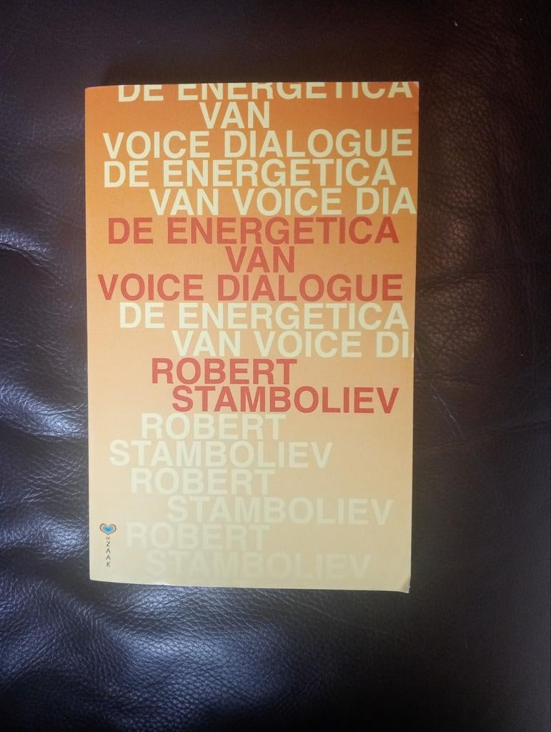 Robert Stamboliev - De energetica van voice dialogue, Boeken, Ophalen of Verzenden, Robert Stamboliev