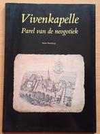 BOEK VIVENKAPELLE parel van de neogotiek, Boeken, Ophalen, Zo goed als nieuw, Robert Boterberge