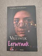 Eerwraak - Helen Vreeswijk, Boeken, Ophalen of Verzenden, Zo goed als nieuw, Helen Vreeswijk, Fictie