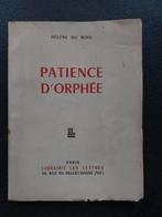 Patience d'Orphée - Hélène du Bois - 1957 (n369 sur 750), Boeken, Gedichten en Poëzie, Hélène du Bois, Eén auteur, Ophalen, Gelezen