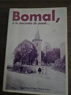 Bomal à la recontre du passé..., Ophalen, Zo goed als nieuw