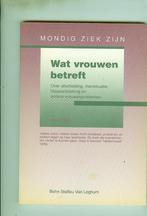 Mondig ziek zijn wat vrouwen betreft ineke vink 135 blz, Ophalen of Verzenden, Zo goed als nieuw