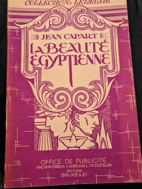La Beauté Egyptienne. par Jean Capart, Conservateur en Chef, Antiek en Kunst, Antiek | Boeken en Manuscripten, Ophalen