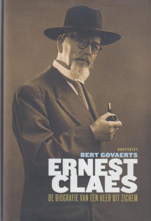 Ernest Claes. De biografie van een heer uit Zichem, Boeken, Biografieën, Zo goed als nieuw, Kunst en Cultuur, Ophalen of Verzenden