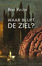 Te Koop Boek WAAR BLIJFT DE ZIEL? Bert Keizer, Boeken, Filosofie, Gelezen, Metafysica of Natuurfilosofie, Ophalen of Verzenden