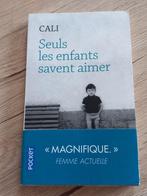 Seuls les enfants savent aimer - Cali, Enlèvement ou Envoi, Neuf