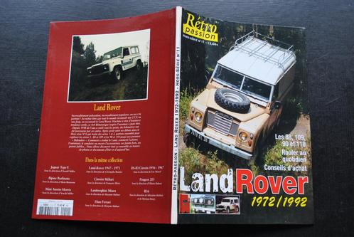 Land Rover 1972 1992 88 109 90 et 110 Rétro Passion n11 HS, Verzamelen, Automerken, Motoren en Formule 1, Gebruikt, Auto's, Ophalen of Verzenden