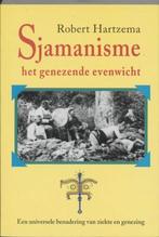 Sjamanisme het genezende evenwicht, Ophalen of Verzenden, Zo goed als nieuw