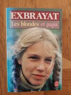 Exbrayat - les blondes et papa, Livres, Policiers, Comme neuf, Exbrayat, Enlèvement ou Envoi