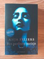 BOEK Het perfecte meisje (Anja Feliers), Gelezen, Anja Feliers, Ophalen of Verzenden