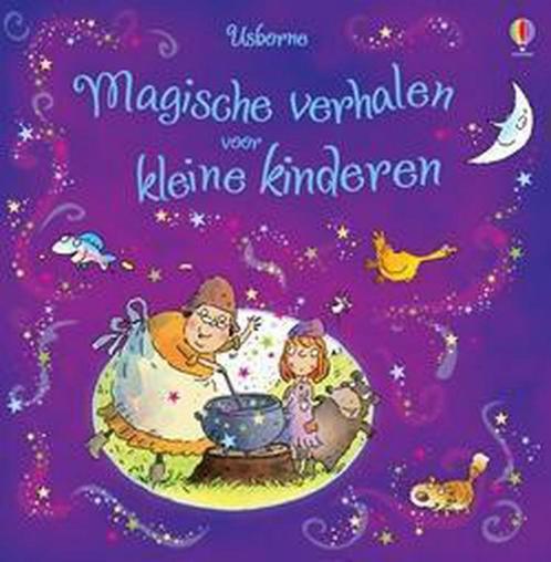 Magische verhalen voor kleine kinderen, Livres, Livres pour enfants | 4 ans et plus, Comme neuf, Contes (de fées), 5 ou 6 ans
