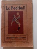 HET FOOTBALL vademecum van scheidsrechters 1921, Ophalen of Verzenden