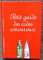 Petit guide des codes amoureux FR/NL, Perrier/ Vittel, Enlèvement ou Envoi, Guide, Neuf