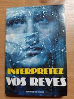 Gratuit : Livre "Interprétez vos rêves", Boeken, Overige Boeken, Ophalen of Verzenden