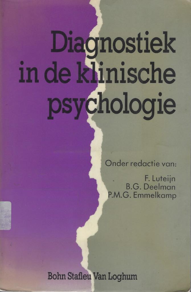 Diagnostiek in de klinische psychologie - Luteijn et al., Boeken, Psychologie, Gelezen, Klinische psychologie, Verzenden