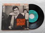 RICHARD ANTHONY - A présent, tu peux t'en aller (EP), Enlèvement ou Envoi, Comme neuf, Pop, 7 pouces