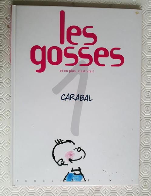 BD Les Gosses, de Carabal, n 1 et 2 (1e édition)., Livres, BD, Comme neuf, Plusieurs BD, Envoi