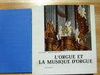L'orgue et la musique d'orgue, Fonds Mercator, 1971 + 2 LP's, Ophalen of Verzenden, Overige onderwerpen, Flor Peeters, Zo goed als nieuw