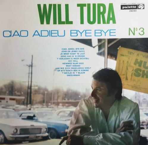 vinyl: WILL TURA - CIAO ADIEU BYE BYE   N3, Cd's en Dvd's, Vinyl | Nederlandstalig, Gebruikt, Levenslied of Smartlap, 12 inch